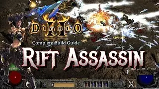 Rift Assassin Destroys Baal & Diablo - Full Build and Tutorial - Diablo 2
