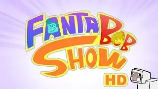 Fanta Bob Show - Intro (HD 1080p & Synchro)