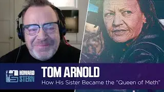 What Drove Tom Arnold&rsquo;s Sister to Become the &ldquo;Queen of Meth&rdquo;