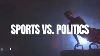 Sports vs. Politics