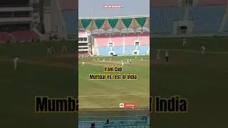 Irani Cup 2024 mumbai vs rest of india #cricket #iranicup #cricketshorts #shortsfeed #ytshorts #new