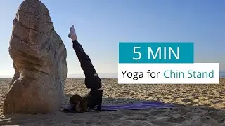Yoga for Chin Stand | Advanced Flexibility Program Week 2