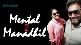 Mental Manadhil 2 | Random Thoughts to Silly talks with Sathya & Vino | Andraadam's Podcast