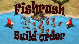 The Ultimate Fishrush Build Order - AoE2