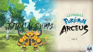 TUTORIAL SHINY POK&Eacute;MON LEYENDAS ARCEUS - Maya2196