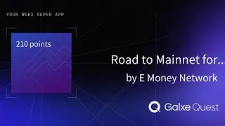 Countdown to Mainnet: Earn Rewards & Explore the Future of Finance | E Money Network