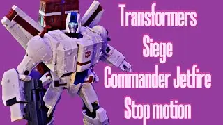 Transformers Siege Commander Jetfire Stop motion