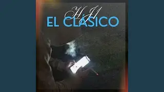 EL CL&Aacute;SICO