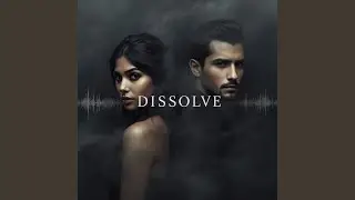 Dissolve