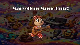 Marvellous Music Quiz! for Curious Kids