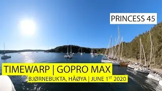 BOATING A SUMMER DAY | TIMEWARP GOPRO MAX | BJ&Oslash;RNEBUKTA, H&Aring;&Oslash;YA | PRINCESS 45