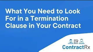 Physicians: This is What You Need to Look For in a Termination Clause in Your Contract