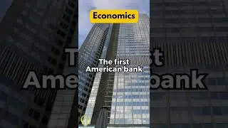 The first American bank