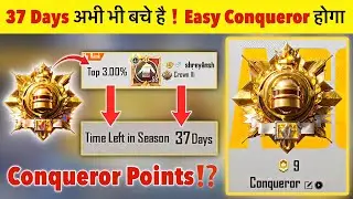 🔥 37 DAYS LEFT EASY CONQUEROR STRATEGY | Solo/Duo/Squad Conqueror Push Tips & Today Points⁉️