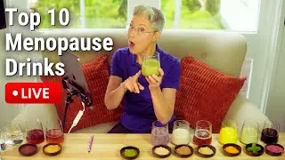 Menopause Nutrition &bull; 10 Hormone Balancing Drinks for Weight Loss & Wellbeing (LIVE)