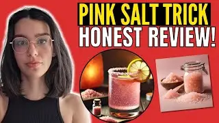 PINK SALT TRICK - (( HONEST REVIEW!! )) - PINK SALT TRICK RECIPE - PINK SALT TRICK FOR WEIGHT LOSS