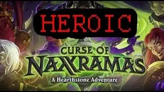 Hearthstone -- Naxxramas Heroic Ray ( Hunter ) vs. Thaddius