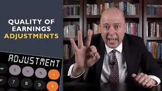 Quality of Earnings Adjustments