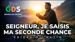 Seigneur J&eacute;sus, Je Te Glorifie Pour Ce Nouveau D&eacute;part | Pri&egrave;re du Matin