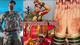 My karwachauth vlog! how army wife celebrates karwachauth! very emotional karwachauth vlog!