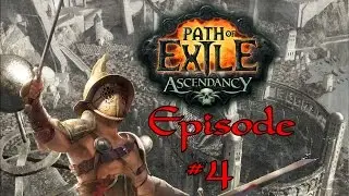 Path of Exile [Perandus] Reave Gladiator - Part 4: Flooded Depths, Ledge, & Climb