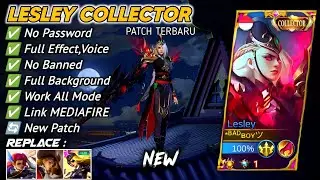 Script Skin Lesley Collector Revamp No Password Full Effect And Voice Patch Terbaru