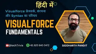 Visualforce Fundamentals | Episode-1 | शुरुआत से VF Page बनाना सीखें (हिंदी में ) | SF Development