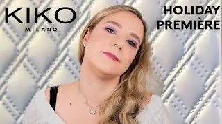 KIKO MILANO ✨HOLIDAY PREMIÈRE✨ RECENSIONE COMPLETA