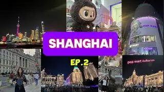 Shanghai Vlog EP.2 🇨🇳: The Bund - Sightseeing Tunnel - Lujiazui - Nanjinglu I Iris Patcha🩷
