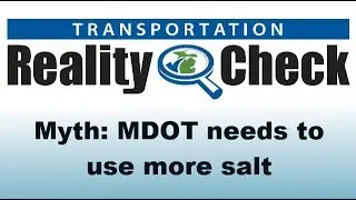 MDOT Reality Check - MDOT needs to use more salt!