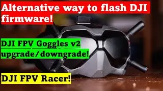 Прошивка DJI Goggles v2 | Drone-Hacks
