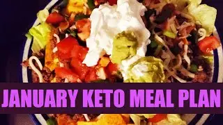 My January Eating Plan | Keto Meal Ideas January 25th #ketotransformation