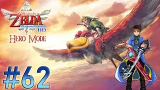 The Legend of Zelda: Skyward Sword HD Hero Mode Playthrough with Chaos part 62: Dragon of Fire