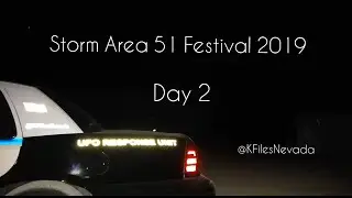 2019 Storm Area 51 Basecamp Alienstock Festival - Day 2.