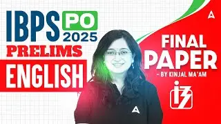 IBPS PO 2025 Prelims | IBPS PO English Previous Year Paper | English By Kinjal Ma'am