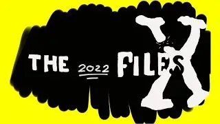 2022 X files III