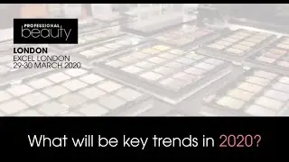 2020 Beauty Trends - According to Salon, Spa Owners, Operators & Therapists | Professional Beauty