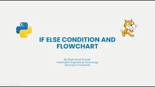 Ep. 3 Boolean, IF ELSE Condition and Flowchart Basic | Praktikum Algoritma Pemrograman