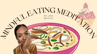 How to enjoy your food - Guided mindful eating exercise