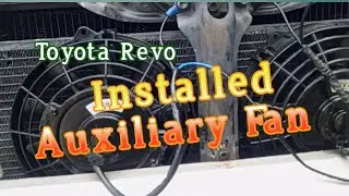 Toyota Revo | Installed Auxiliary Fan 