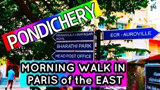 Morning walk in Pondichery, Anna Salai, Ajanta Signal, Sardar Vallabhai Patel Salai, Beach road