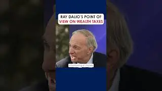 Ray Dalio's Point of View on Wealth Taxes