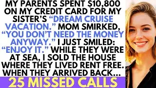 They Used My Credit Card For A $10,800 Cruise Luxury Trip; So I Sold My House Where They Lived