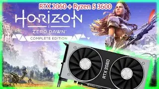 RTX 2060 || Horizon Zero Dawn FPS Test (Low-Medium-High-Ultra 1080p All Settings) || Ryzen 5 3600