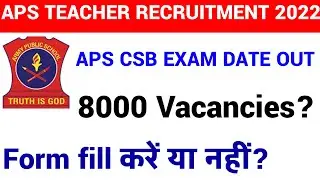 APS 8000 VACANCIES & CSB SCORE CARD DETAILED EXPLANATION I MUST WATCH TILL END FOR COMPLETE DETAILS