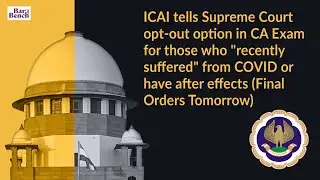 [Explained] Supreme Court on CA Exams and ICAI note allowing students to opt out in some cases