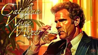 Catalina Wine Mixer | #LoFi | Music