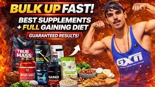 Bulk Up FAST! Best Supplements + Full Gaining Diet (Guaranteed Results) 💪🏻💯
