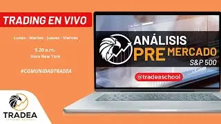 An&aacute;lisis de Pre Mercado 13 de Enero de 2026 - Clase de Avanzados - Tradea Trading School