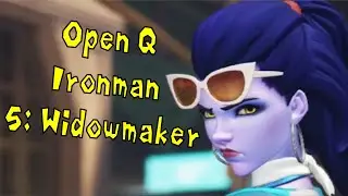 OW2 Open Queue Ironman Ep5: Widowmaker